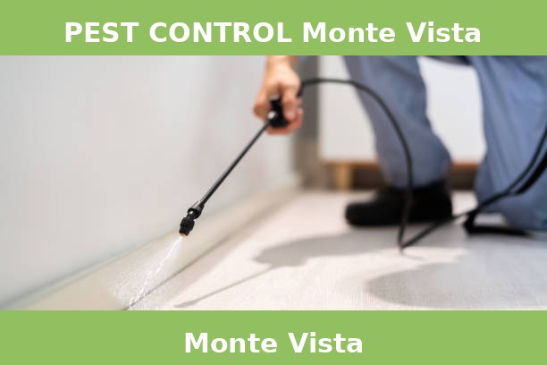 PEST CONTROL Monte Vista
